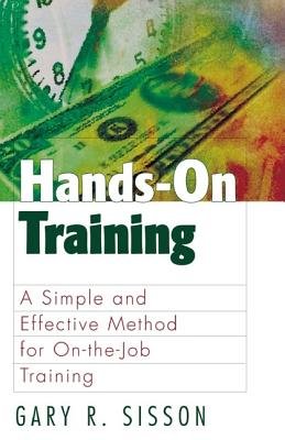 Hands-On Training Paperback by Gary R. Sisson
