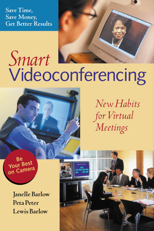 Smart Videoconferencing Paperback by Janelle Barlow, Peta Peter, and Lewis Barlow