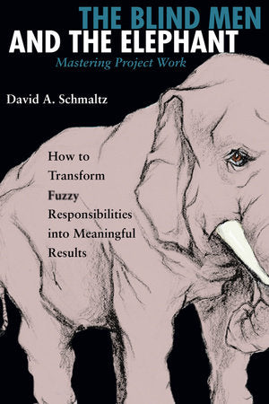 The Blind Men and the Elephant Paperback by David A. Schmaltz