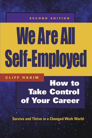 We Are All Self-Employed Paperback by Cliff Hakim