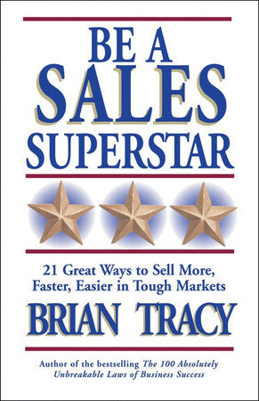Be a Sales Superstar Paperback by Brian Tracy