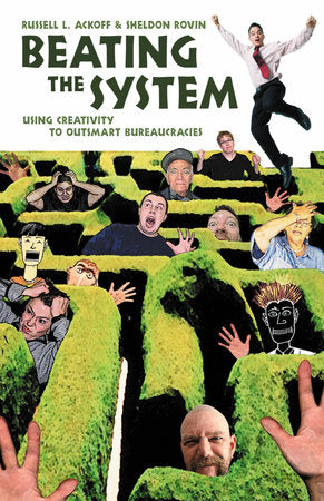 Beating the System Paperback by Russell L. Ackoff and Sheldon Rovin
