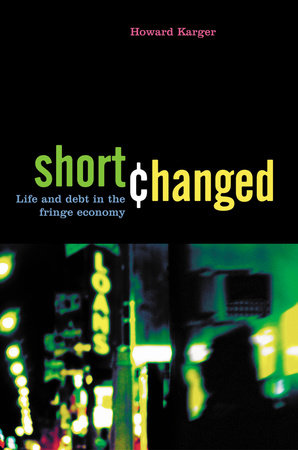 Shortchanged Hardcover by Howard Karger