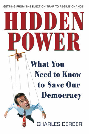 Hidden Power Paperback by Charles Derber