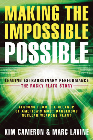 Making the Impossible Possible Paperback by Kim Cameron and Marc Lavine
