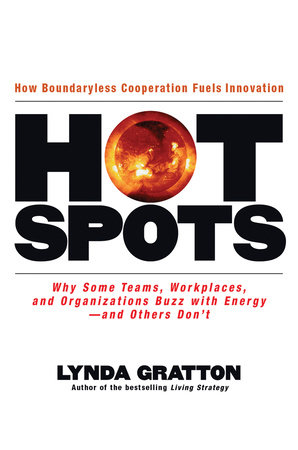 Hot Spots Hardcover by Lynda Gratton