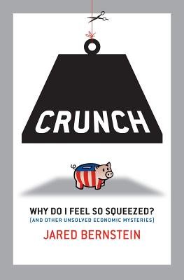 Crunch Hardcover by Jared Bernstein