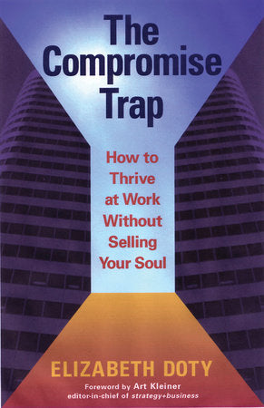 The Compromise Trap Paperback by Elizabeth Doty