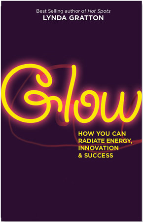 Glow Paperback by Lynda Gratton