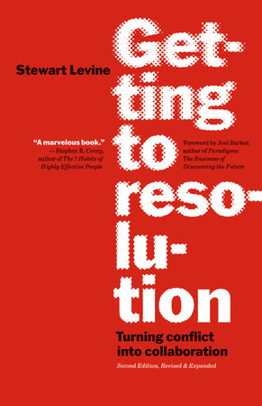 Getting to Resolution Paperback by Stewart Levine