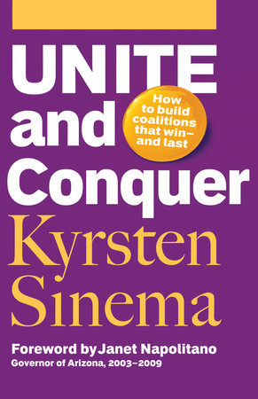 Unite and Conquer Paperback by Kyrsten Sinema