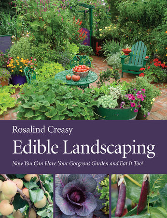 Edible Landscaping Paperback by Rosalind Creasy