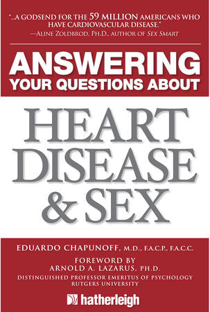 Answering Your Questions about Heart Disease and Sex Paperback by Eduardo Chapunoff, MD