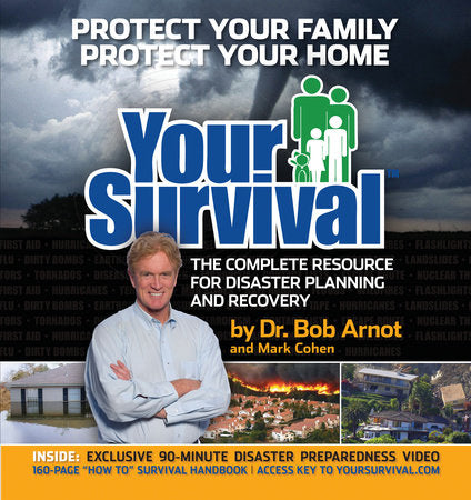 Your Survival Hardcover by Dr. Bob Arnot