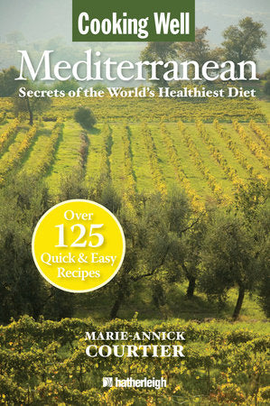 Cooking Well: Mediterranean Paperback by Marie-Annick Courtier