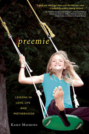 Preemie Paperback by Kasey Mathews