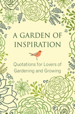 A Garden of Inspiration Hardcover by Jo Brielyn