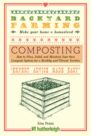 Backyard Farming: Composting Paperback by Kim Pezza