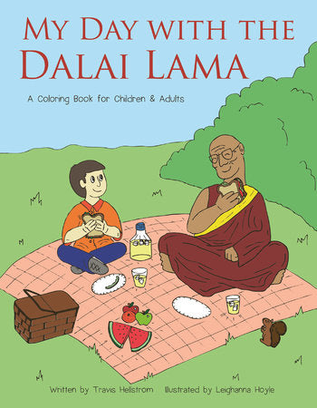 My Day with the Dalai Lama Paperback by Travis Hellstrom and Leighanna Hoyle