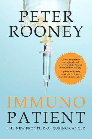 Immunopatient Hardcover by Peter Rooney