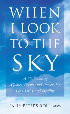 When I Look to the Sky TR by Sally Peters Roll