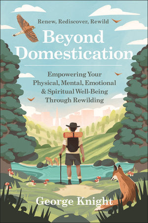 Beyond Domestication Paperback by George Knight