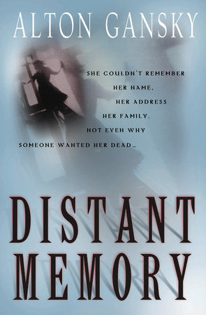 Distant Memory Paperback by Alton L. Gansky