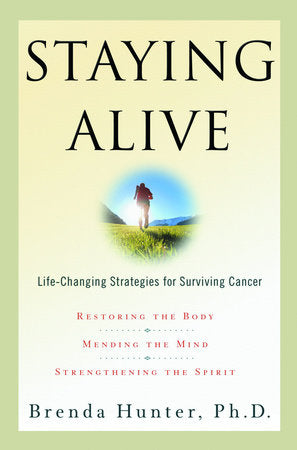 Staying Alive Paperback by Brenda Hunter, Ph.D.