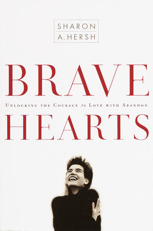 Bravehearts Paperback by Sharon Hersh