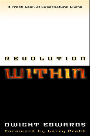 Revolution Within Paperback by Dwight Edwards