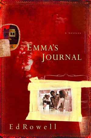 Emma's Journal Paperback by Edward K. Rowell