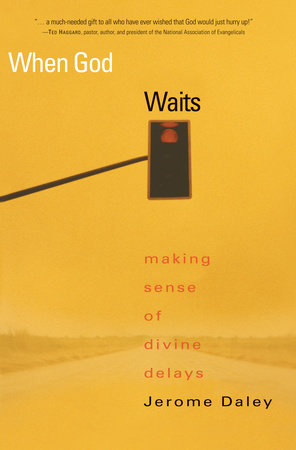 When God Waits Paperback by Jerome Daley
