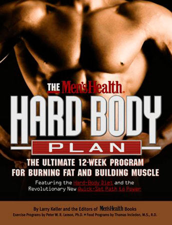 The Men's Health Hard Body Plan Paperback by Larry Keller and the Editors of Men's Health Books