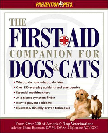 The First-Aid Companion for Dogs & Cats Paperback by Amy D. Shojai