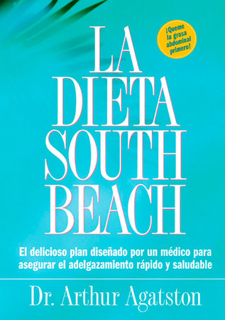 La Dieta South Beach Paperback by Dr. Arthur Agatston, M.D.