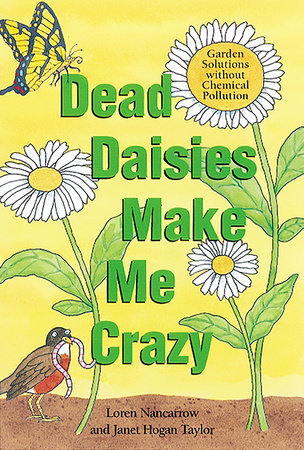 Dead Daisies Make Me Crazy Paperback by Loren Nancarrow
