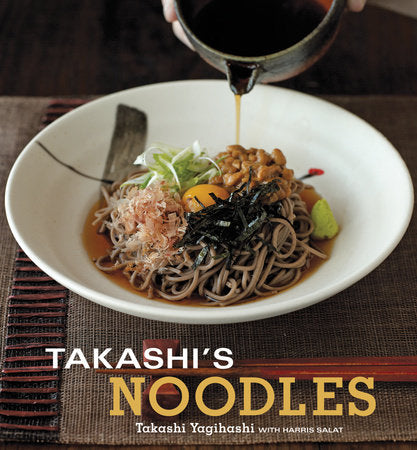 Takashi's Noodles Paperback by Takashi Yagihashi