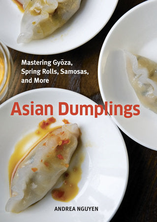 Asian Dumplings Hardcover by Andrea Nguyen