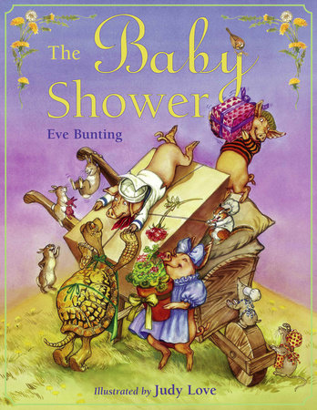 The Baby Shower Hardcover by Eve Bunting (Author); Judy Love (Illustrator)