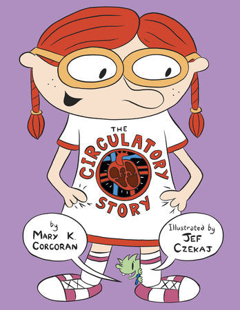The Circulatory Story Paperback by Mary K. Corcoran (Author); Jef Czekaj (Illustrator)