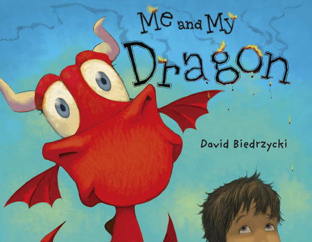 Me and My Dragon TR by David Biedrzycki (Author/Illustrator)
