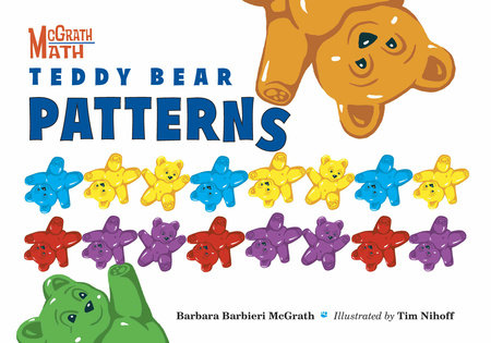 Teddy Bear Patterns Paperback by Barbara Barbieri McGrath (Author); Tim Nihoff (Illustrator)