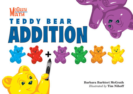 Teddy Bear Addition Paperback by Barbara Barbieri McGrath (Author); Tim Nihoff (Illustrator)