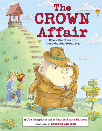 The Crown Affair Hardcover by Jeanie Franz Ransom (Author); Stephen Axelsen (Illustrator)