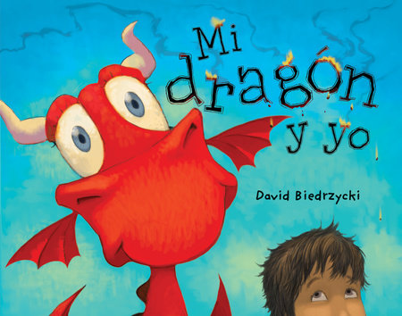 Mi dragón y yo (Spanish Edition) Paperback by David Biedrzycki (Author/Illustrator)