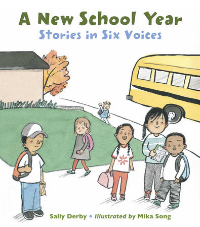 A New School Year Hardcover by Sally Derby (Author); Mika Song (Illustrator)