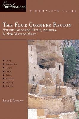 Great Destinations the Four Corners Region Paperback by Sara J Benson