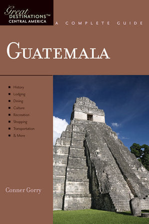 Guatemala Paperback by Conner Gorry