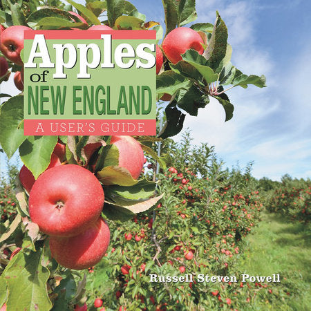 Apples of New England Hardcover by Russell Powell