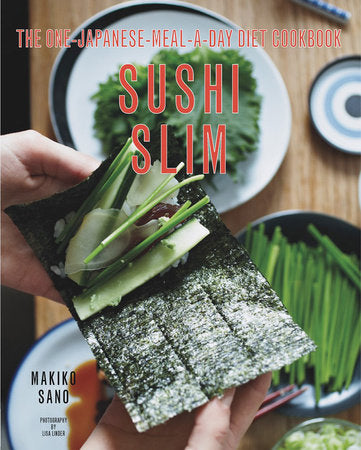 Sushi Slim Paperback by Makiko Sano